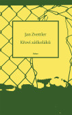 Křoví záškoláků Křoví záškoláků