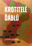 Krotitelé ďáblů Krotitelé ďáblů