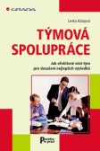 Týmová spolupráce Týmová spolupráce