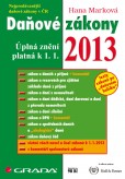 Daňové zákony 2013 Daňové zákony 2013