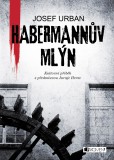 Habermannův mlýn Habermannův mlýn