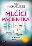 Mlčící pacientka Mlčící pacientka