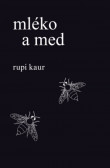 Mléko a med Mléko a med