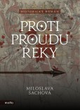 Proti proudu řeky Proti proudu řeky