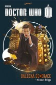 Doctor Who: Dalecká generace Doctor Who: Dalecká generace