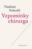Vzpomínky chirurga Vzpomínky chirurga