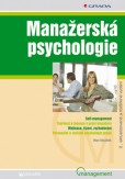 Manažerská psychologie Manažerská psychologie