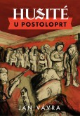 Husité u Postoloprt Husité u Postoloprt