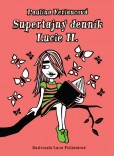 Supertajný denník Lucie H. Supertajný denník Lucie H.