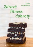 Zdravé fitness dobroty Zdravé fitness dobroty