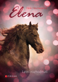 Elena: Letní rozhodnutí Elena: Letní rozhodnutí