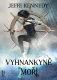 Vyhnankyně moří Vyhnankyně moří