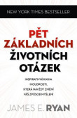 Pět základních životních otázek Pět základních životních otázek