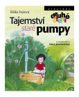 Tajemství staré pumpy Tajemství staré pumpy