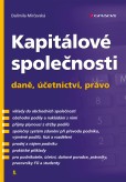Kapitálové společnosti - daně, účetnictví, právo Kapitálové společnosti - daně, účetnictví, právo