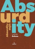 Absurdity dejín Absurdity dejín