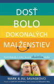 Dosť bolo dokonalých manželstiev Dosť bolo dokonalých manželstiev