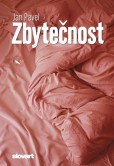 Zbytečnost Zbytečnost