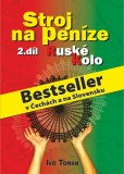 Stroj na peníze II.