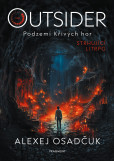 Outsider – Podzemí Křivých hor Outsider – Podzemí Křivých hor