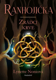Ranhojička - Zrádci krve Ranhojička - Zrádci krve
