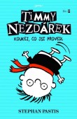 Timmy Nezdárek: Koukej, co jsi provedl Timmy Nezdárek: Koukej, co jsi provedl