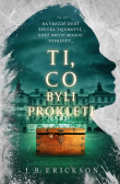 Ti, co byli prokleti Ti, co byli prokleti