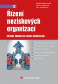 Řízení neziskových organizací Řízení neziskových organizací