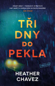 Tři dny do pekla Tři dny do pekla