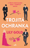 Trojitá ochranka Trojitá ochranka