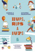 Hups, Rups a Šups Hups, Rups a Šups