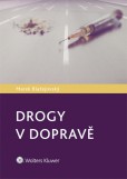 Drogy v dopravě Drogy v dopravě