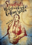 Saudade – Na kole a v kajaku kolem světa Saudade – Na kole a v kajaku kolem světa