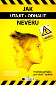 Jak utajit/odhalit nevěru