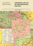 Minorities and Law in Czechoslovakia, 1918-1992