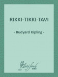 Rikki-Tikki-Tavi Rikki-Tikki-Tavi