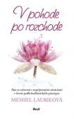 V pohode po rozchode V pohode po rozchode