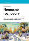 Nemocné rozhovory Nemocné rozhovory