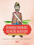 Leopolda Bumbáce největší tajemství Leopolda Bumbáce největší tajemství