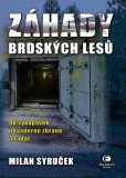 Záhady brdských lesů Záhady brdských lesů