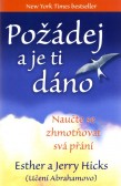 Požádej a je ti dáno Požádej a je ti dáno