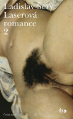 Laserová romance 2