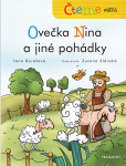 Čteme sami - Ovečka Nina a jiné pohádky Čteme sami - Ovečka Nina a jiné pohádky