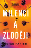 Milenci a zloději Milenci a zloději