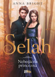 Selah – nebojácna princezná Selah – nebojácna princezná