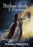 Nespoutaná magie 2 - Strážkyně vlčí síly Nespoutaná magie 2 - Strážkyně vlčí síly