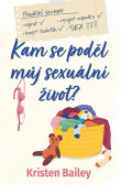 Kam se poděl můj sexuální život Kam se poděl můj sexuální život