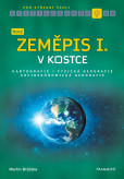 Nový zeměpis v kostce pro SŠ I. Nový zeměpis v kostce pro SŠ I.