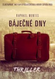 Báječné dny Báječné dny