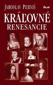 Kráľovné renesancie Kráľovné renesancie